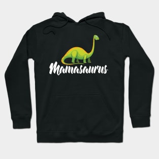 Mamasaurus Mother's Day Gift Hoodie